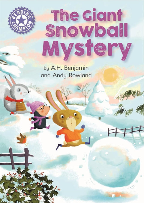 THE GIANT SNOWBALL MYSTERY by A. H. Benjamin