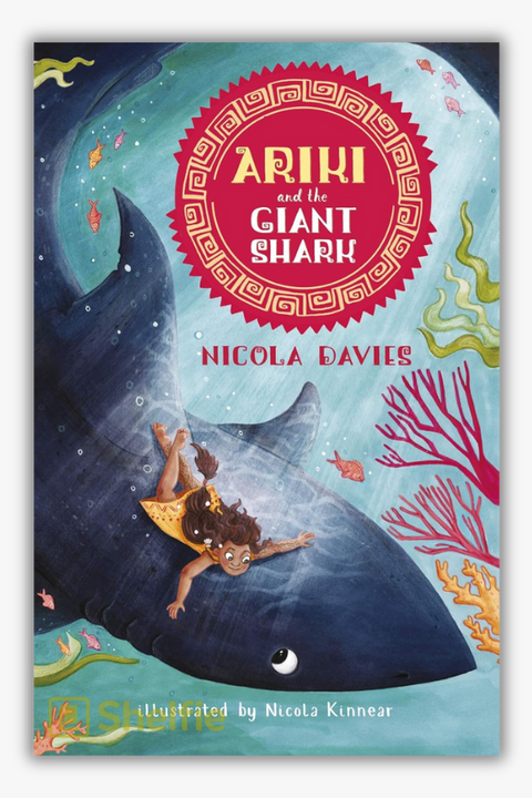 ARIKI AND THE GIANT SHARK by Nicola Davies