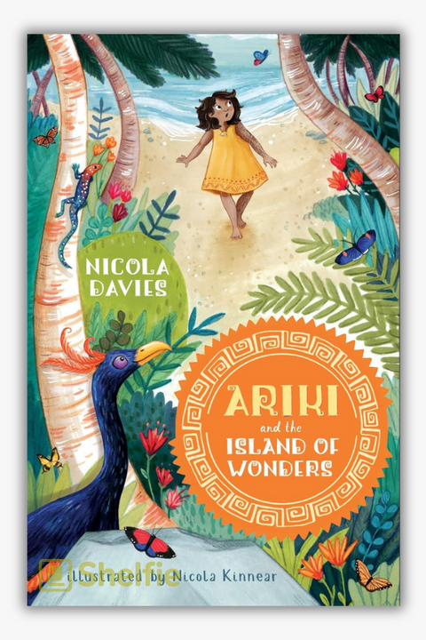 ARIKI AND THE ISLAND OF WONDERS by Nicola Davies