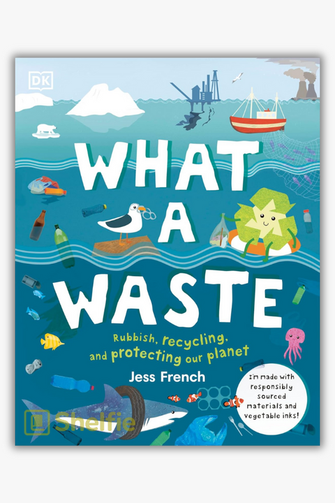 WHAT A WASTE by Jess French