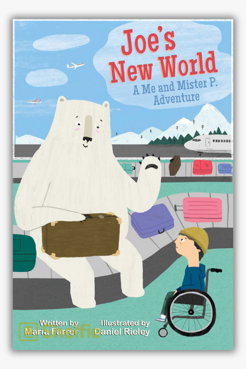 ME AND MISTER P: JOE'S NEW WORLD by Maria Farrer