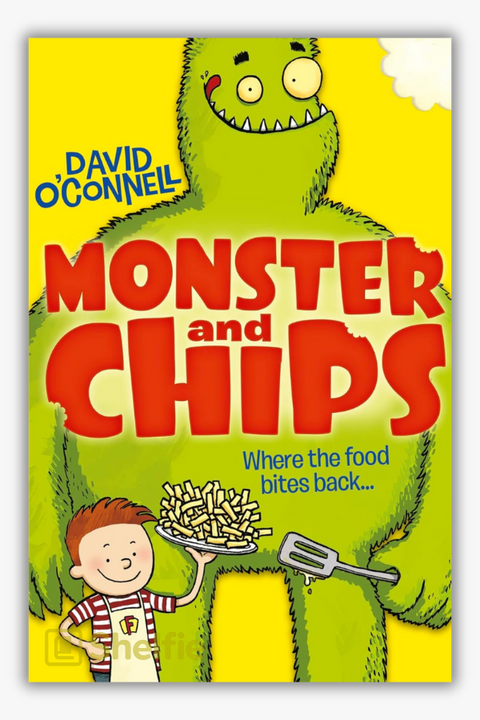 MONSTER AND CHIPS by David O'Connell