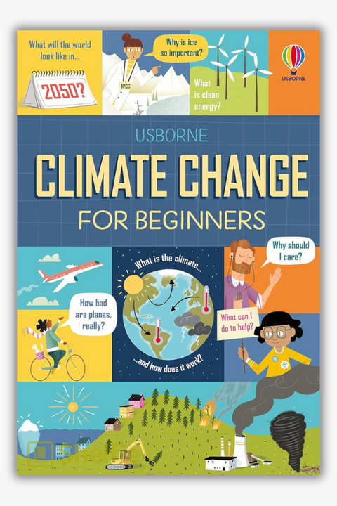 CLIMATE CHANGE FOR BEGINNERS by Andy Prentice & Eddie Reynolds