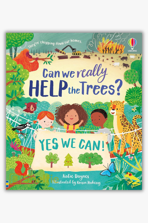 CAN WE REALLY HELP THE TREES? by Katie Daynes