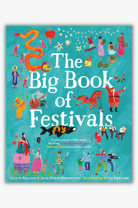 THE BIG BOOK OF FESTIVALS by Joan-Maree Hargreaves & Marita Bullock