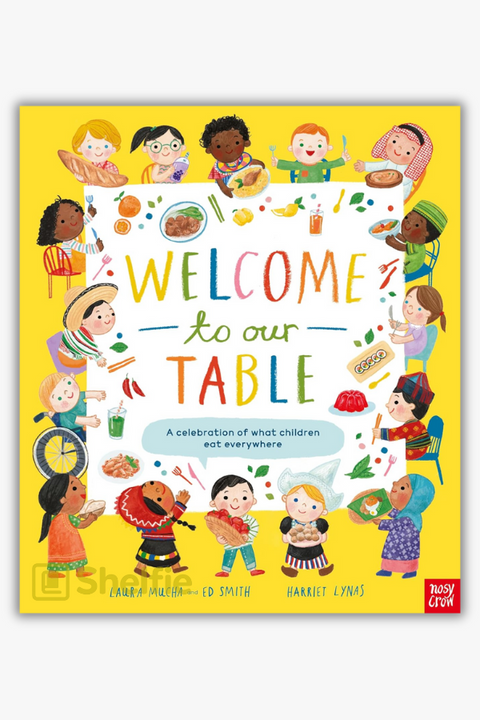 WELCOME TO OUR TABLE by Laura Mucha & Ed Smith
