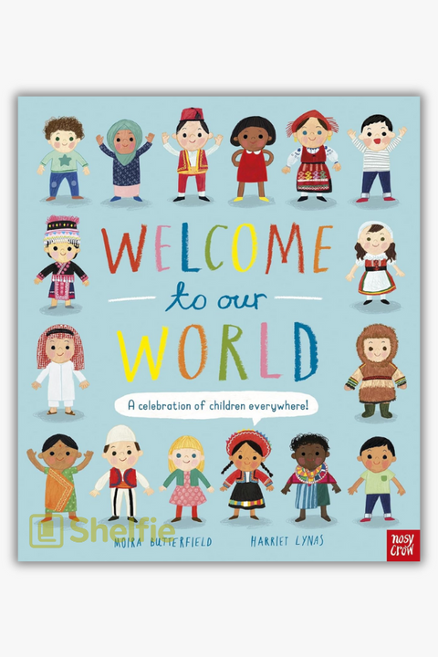 WELCOME TO OUR WORLD by