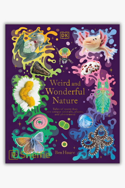 WEIRD AND WONDERFUL NATURE by Ben Hoare