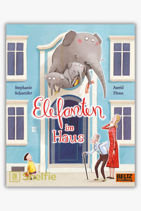 ELEFANTEN IM HAUS von Stephanie Schneider