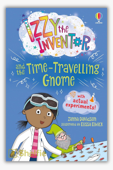 IZZY AND THE TIME-TRAVELLING GNOME by Zanna Davidson