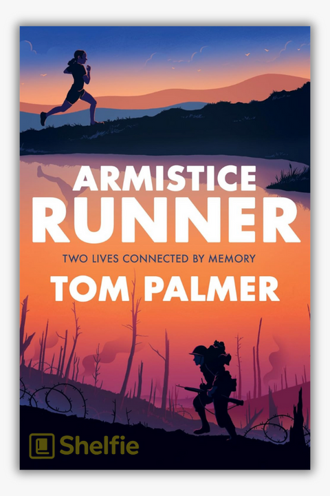 ARMISTICE RUNNER by Tom Palmer