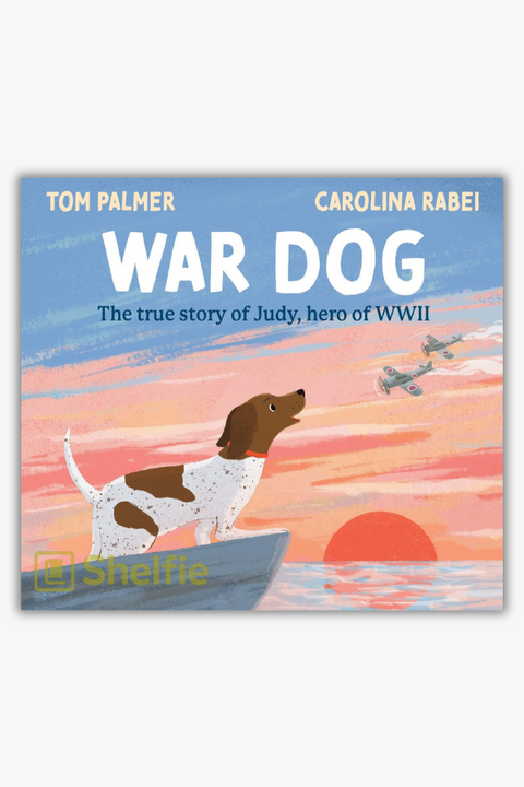 WAR DOG by Tom Palmer & Carolina Rabei
