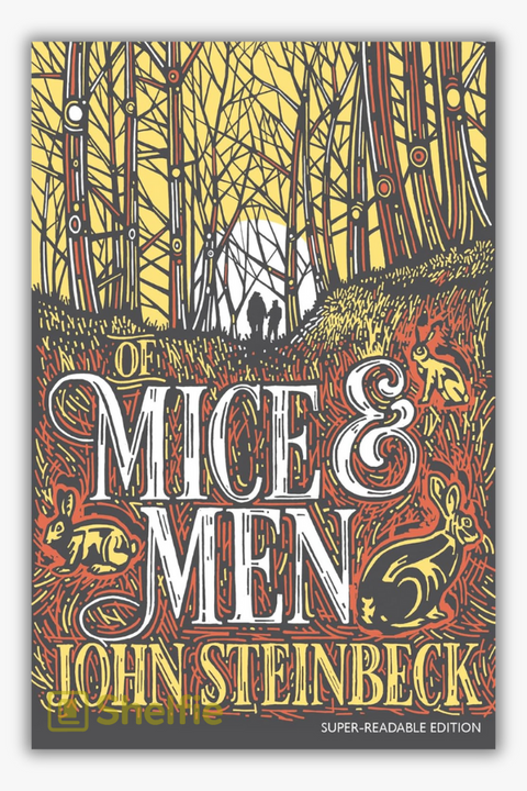 OF MICE AND MEN by John Steinbeck