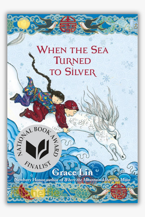 WHEN THE SEA TURNED TO SILVER by Grace Lin