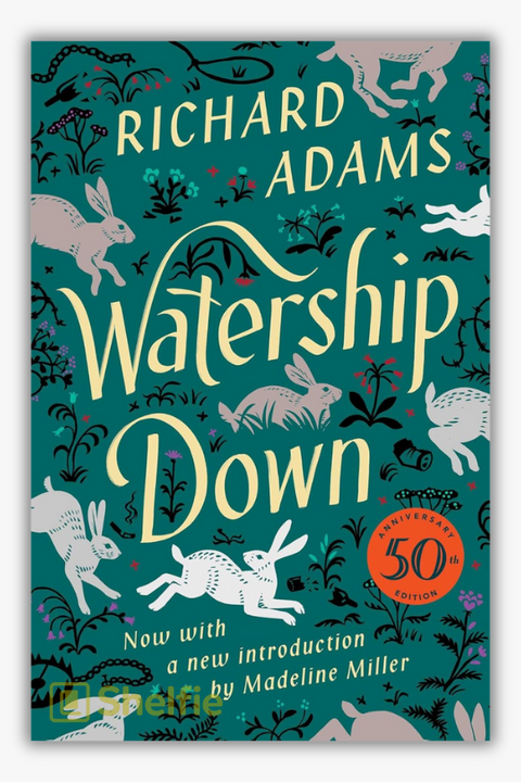 WATERSHIP DOWN by Richard Adams