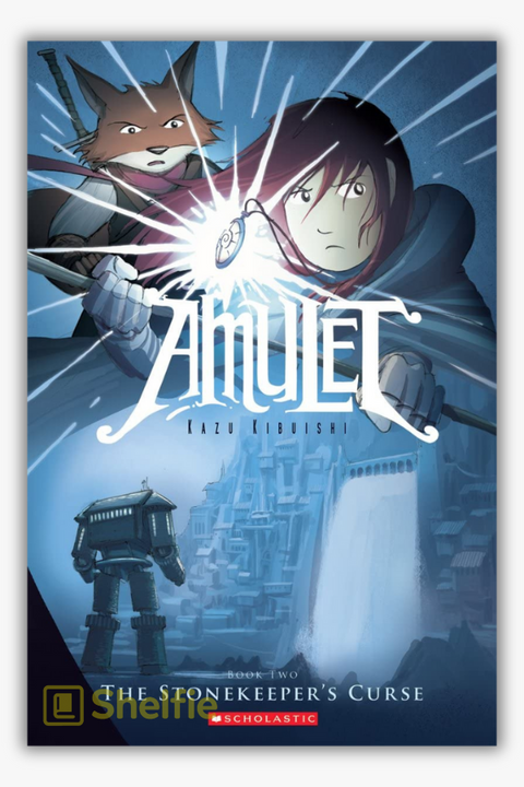 AMULET #2: THE STONEKEEPER'S CURSE by Kazu Kibuishi