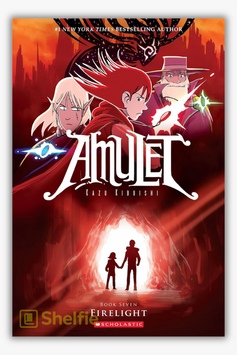 AMULET #7: FIRELIGHT by Kazu Kibuishi
