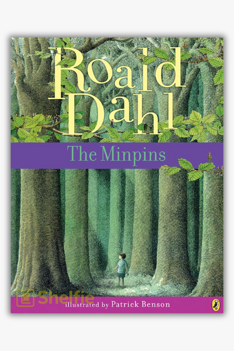 THE MINPINS by Roald Dahl & Patrick Benson