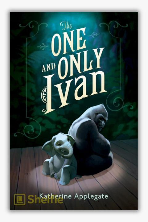 THE ONE AND ONLY IVAN by Katherine Applegate