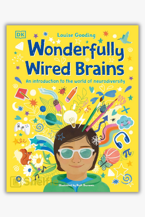 WONDERFULLY WIRED BRAINS by Louise Gooding
