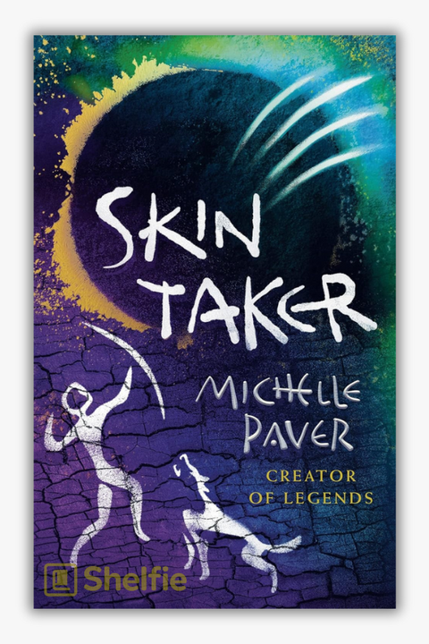 SKIN TAKER (Book 8: Chronicles of Ancient Darkness) by Michelle Paver
