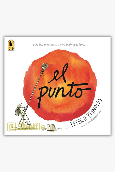 EL PUNTO de Peter H. Reynolds