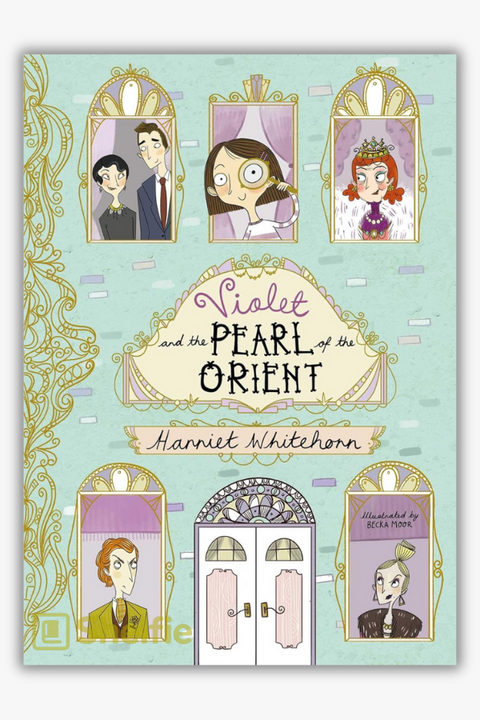 VIOLET AND THE PEARL OF THE ORIENT by Harriet Whitehorn