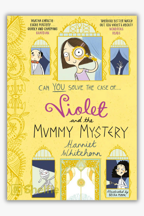 VIOLET AND THE MUMMY MYSTERY by Harriet Whitehorn