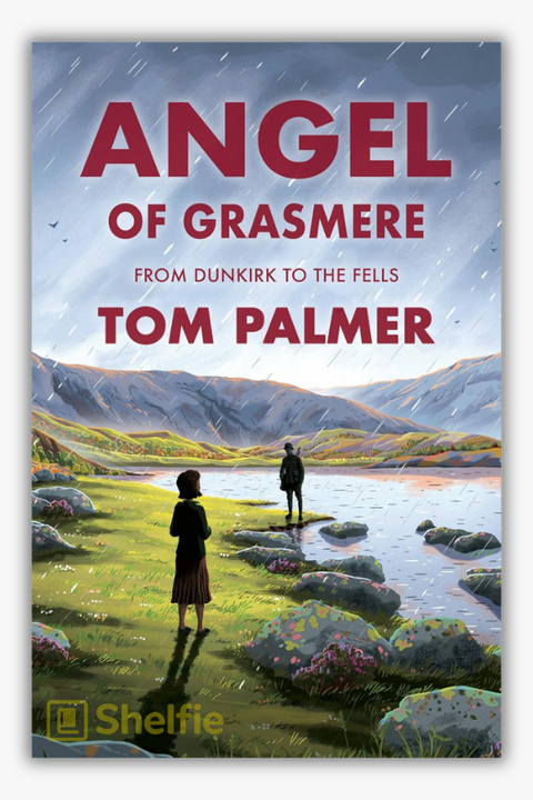 ANGEL OF GRASMERE by Tom Palmer