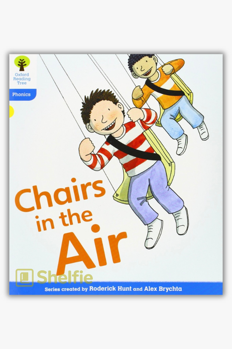 CHAIRS IN THE AIR (Floppy's Phonics) by Roderick Hunt & Annemarie Young
