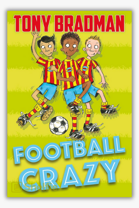 FOOTBALL CRAZY by Tony Bradman