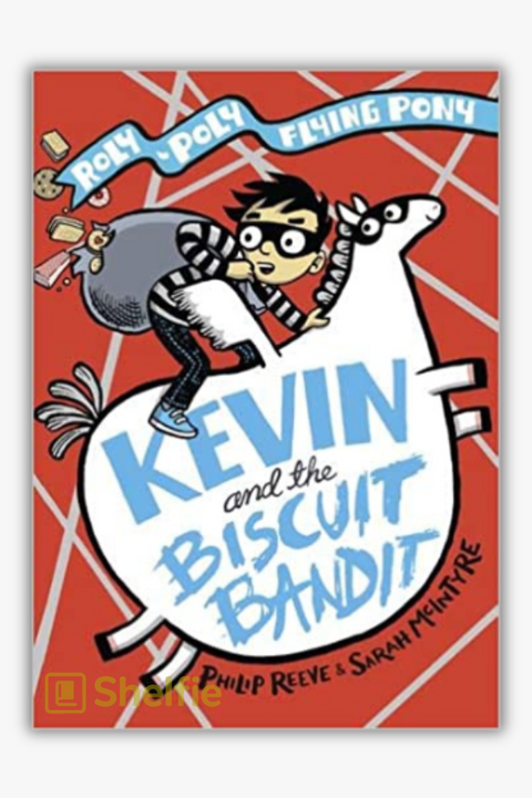 KEVIN AND THE BISCUIT BANDIT by Philip Reeve