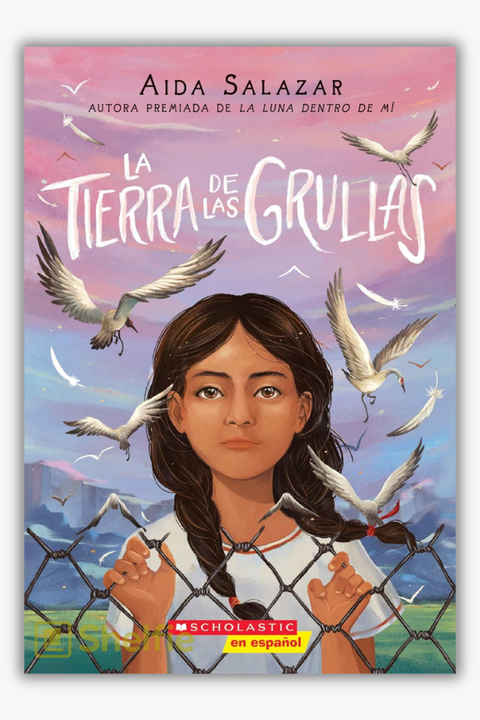 LA TIERRA DE LAS GRULLAS de Aida Salazar