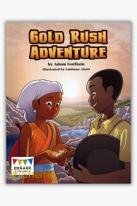 GOLD RUSH ADVENTURE by Adam Guillian