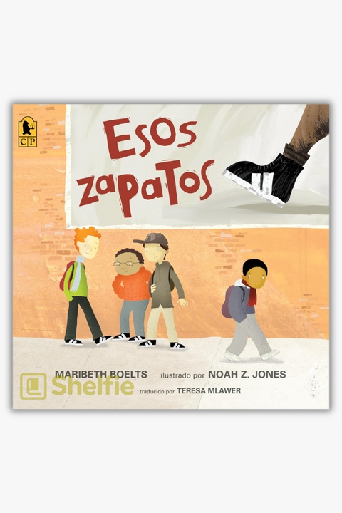 ESOS ZAPATOS de Maribeth Boelts & Noah Z. Jones