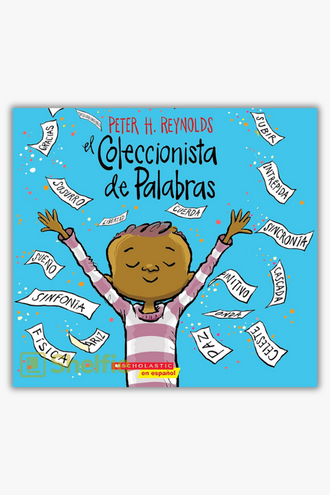 EL COLECCIONISTA DE PALABRAS de Peter H. Reynolds