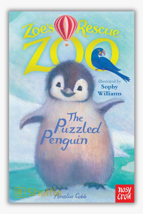 ZOE'S RESCUE ZOO: THE PUZZLED PENGUIN by Amelia Cobb