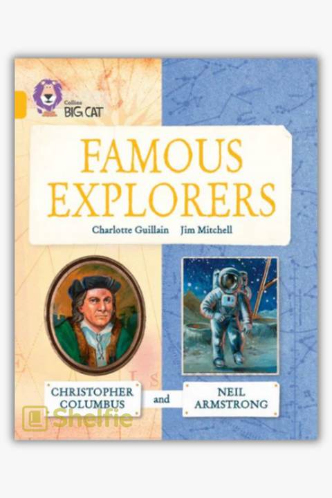 FAMOUS EXPLORERS by Charlotte Guillain
