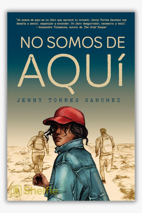 NO SOMOS DE AQUÍ de Jenny Torres Sánchez