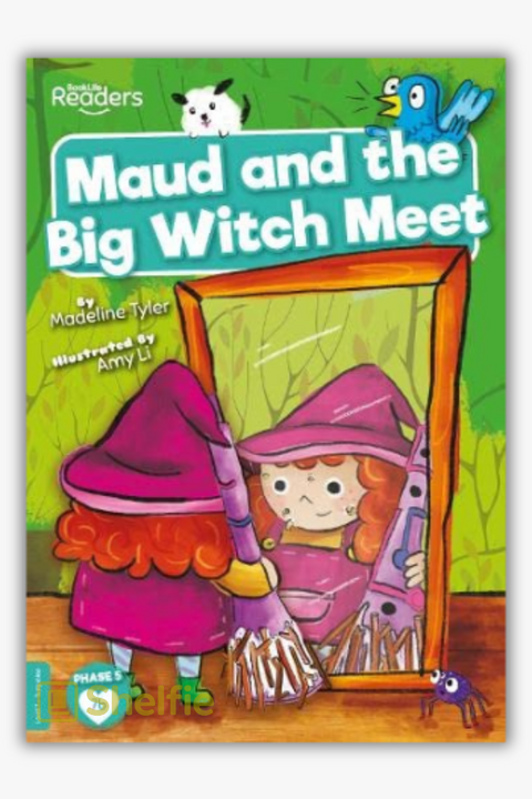 MAUD AND THE BIG WITCH MEET by Madeline Tyler