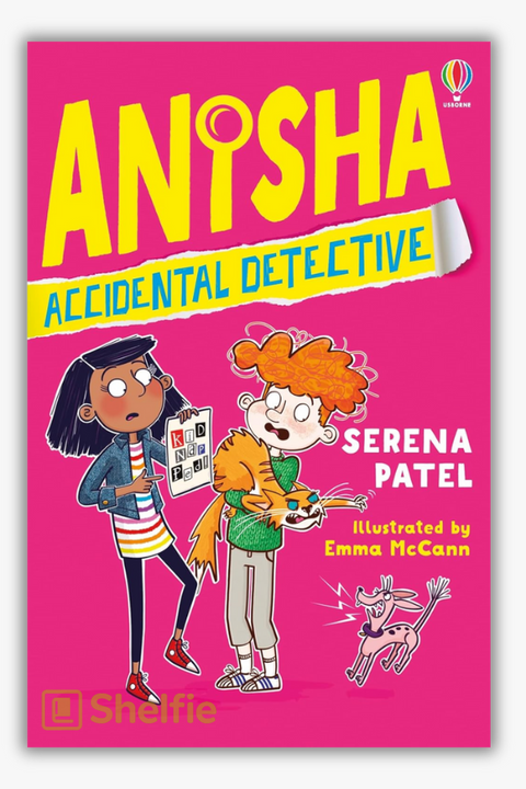 ANISHA ACCIDENTAL DETECTIVE by Serena Patel