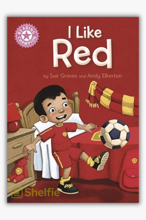 I LIKE RED by Sue Graves