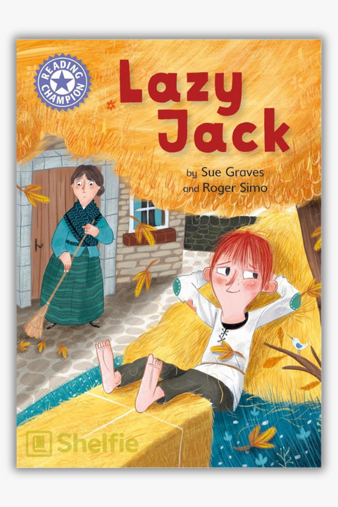 LAZY JACK by Sue Graves