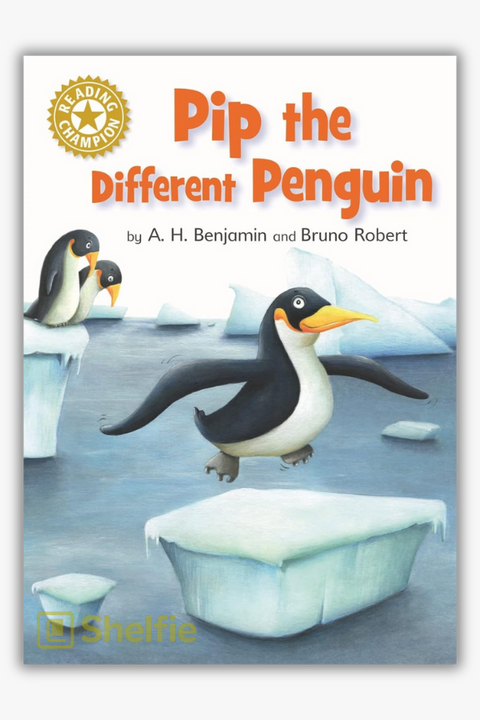 PIP THE DIFFERENT PENGUIN by A. H. Benjamin