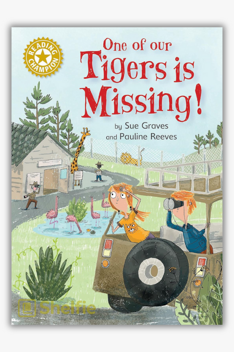 ONE OF OUR TIGERS IS MISSING! by Sue Graves