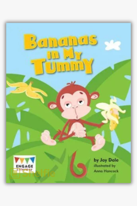 BANANAS IN MY TUMMY by Jay Dale