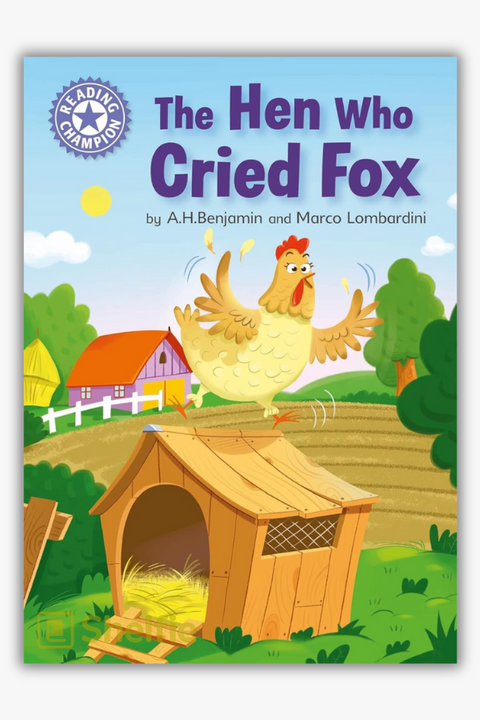 THE HEN WHO CRIED FOX by A. H. Benjamin