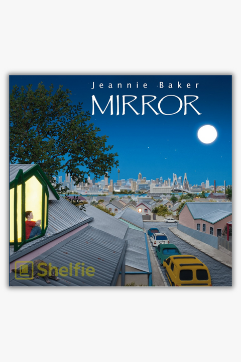 MIRROR by Jeannie Baker