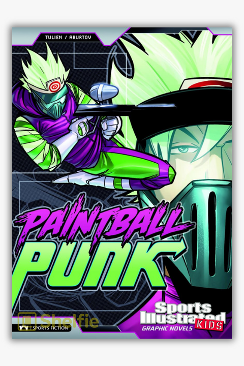 PAINTBALL PUNK (Sports Illustrated Kids) by Sean Tulien