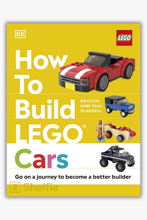 HOW TO BUILD LEGO: CARS by Hannah Dolan